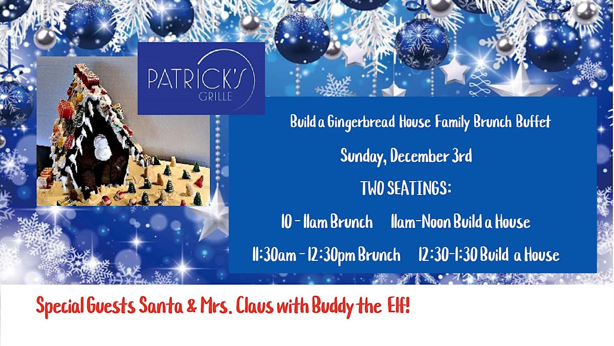 Build a Gingerbread House Family Brunch Buffet, Patrick's Grille