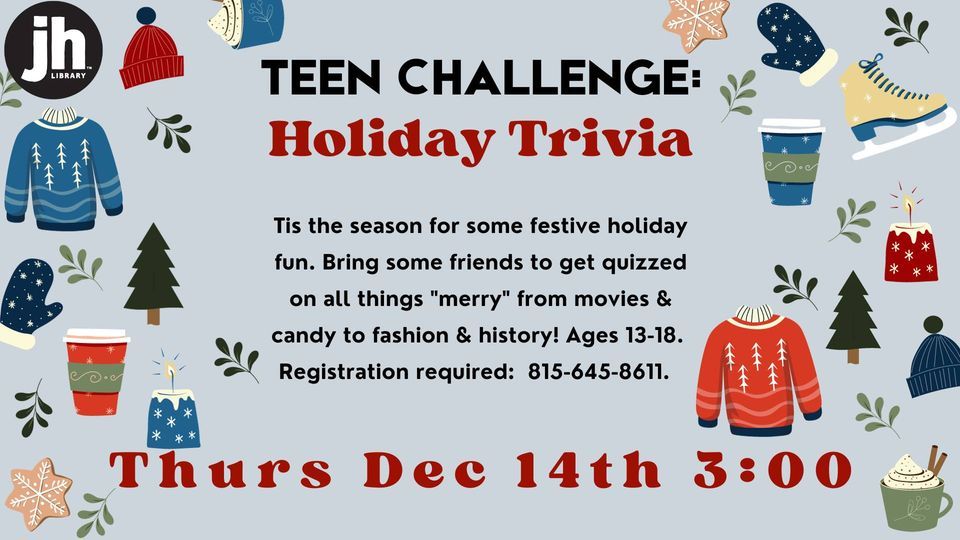 Teen Challenge Holiday Trivia, Julia Hull District Library, Lindenwood, December 14 2023