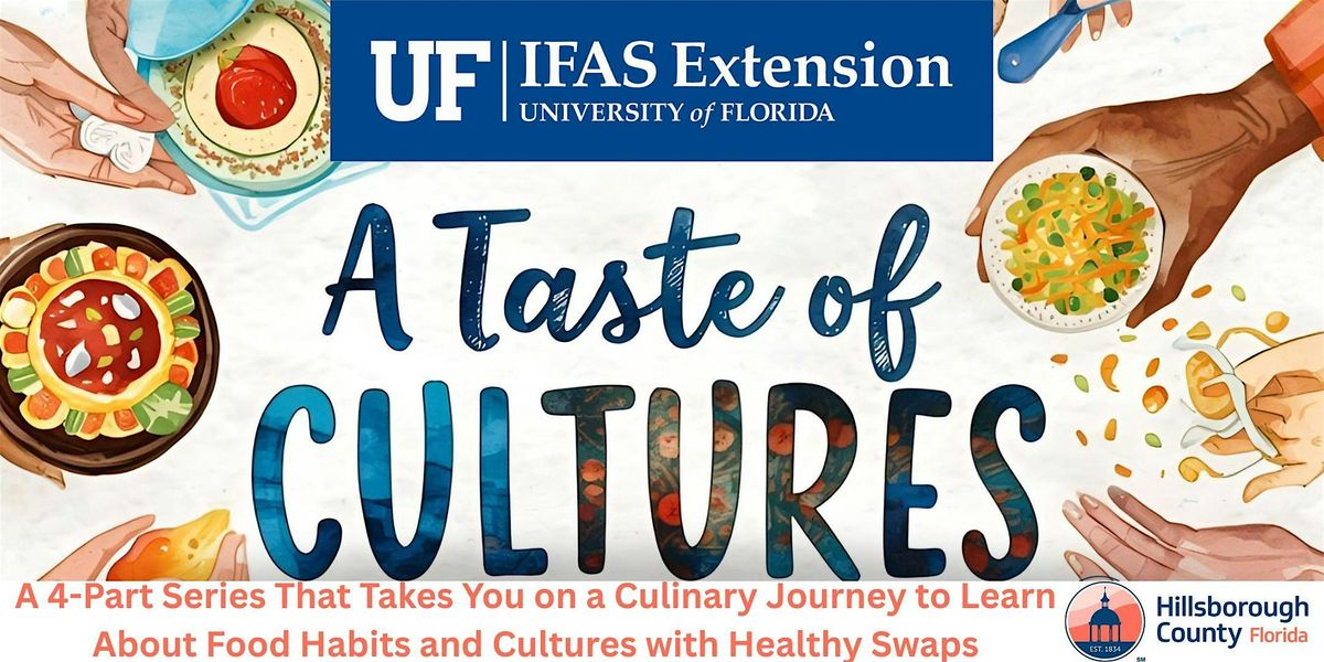 Taste of Cultures In-Person Workshop Series, 6 January | Event in Seffner | AllEvents