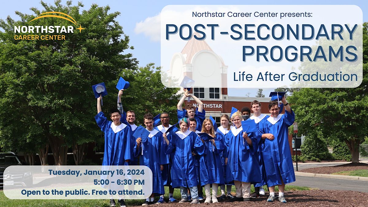 PostSecondary Programs Life After Graduation, January 16 2024