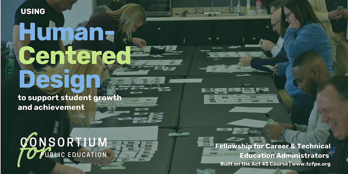 CTE: Using Human-Centered Design to Support Student Growth and Achievement | Event in McKeesport | AllEvents