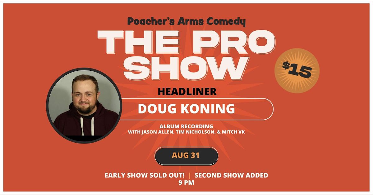 Stand Up Comedy | Doug Koning Album Recording | Second Show Added ...