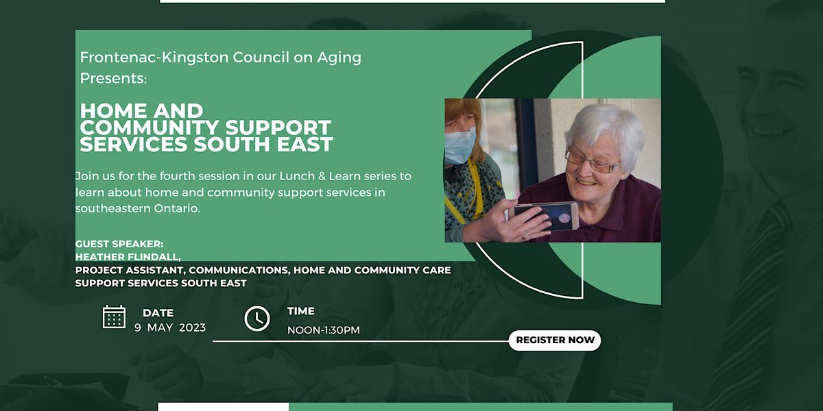 Lunch Learn Home And Community Support Services South East May 9 2023 Online Event 