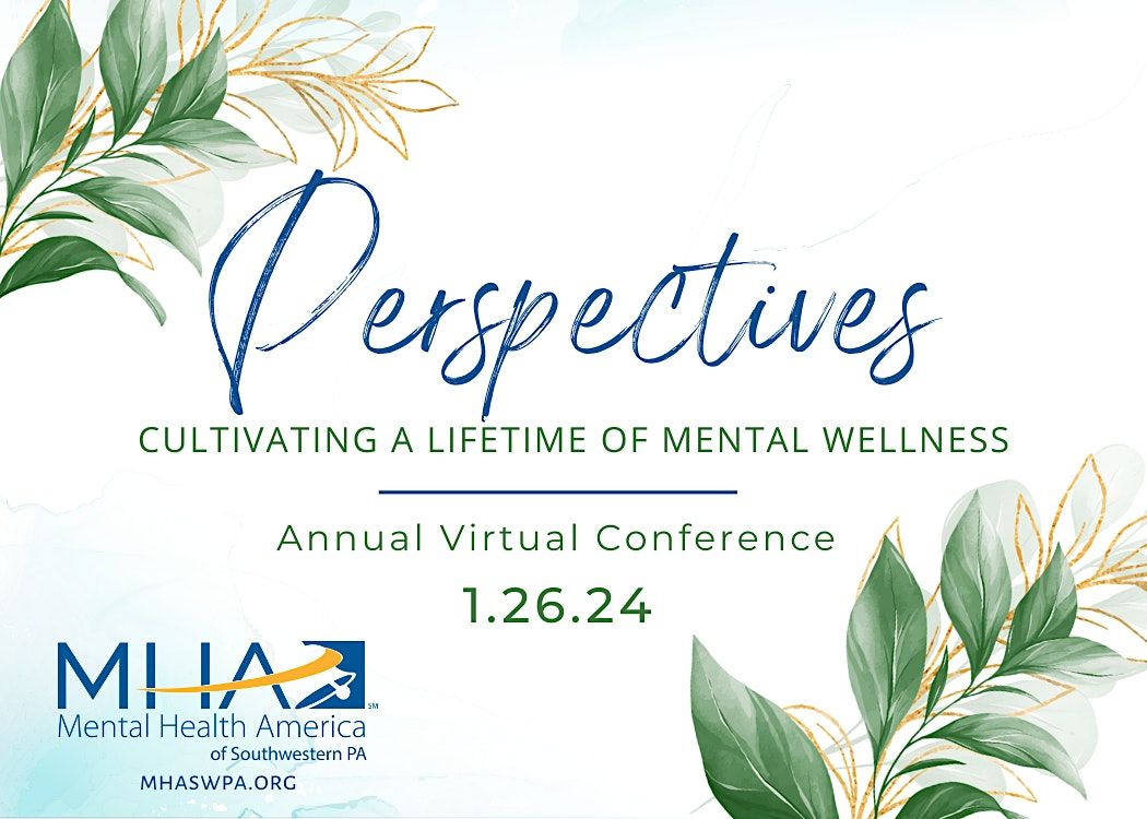 2025 MHASWPA Conference Perspectives, January 26 2025 Online Event