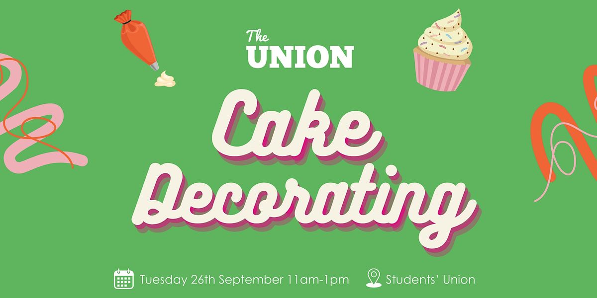 Cake Decorating, University of Portsmouth Students' Union, 26 September 2023 AllEvents.in