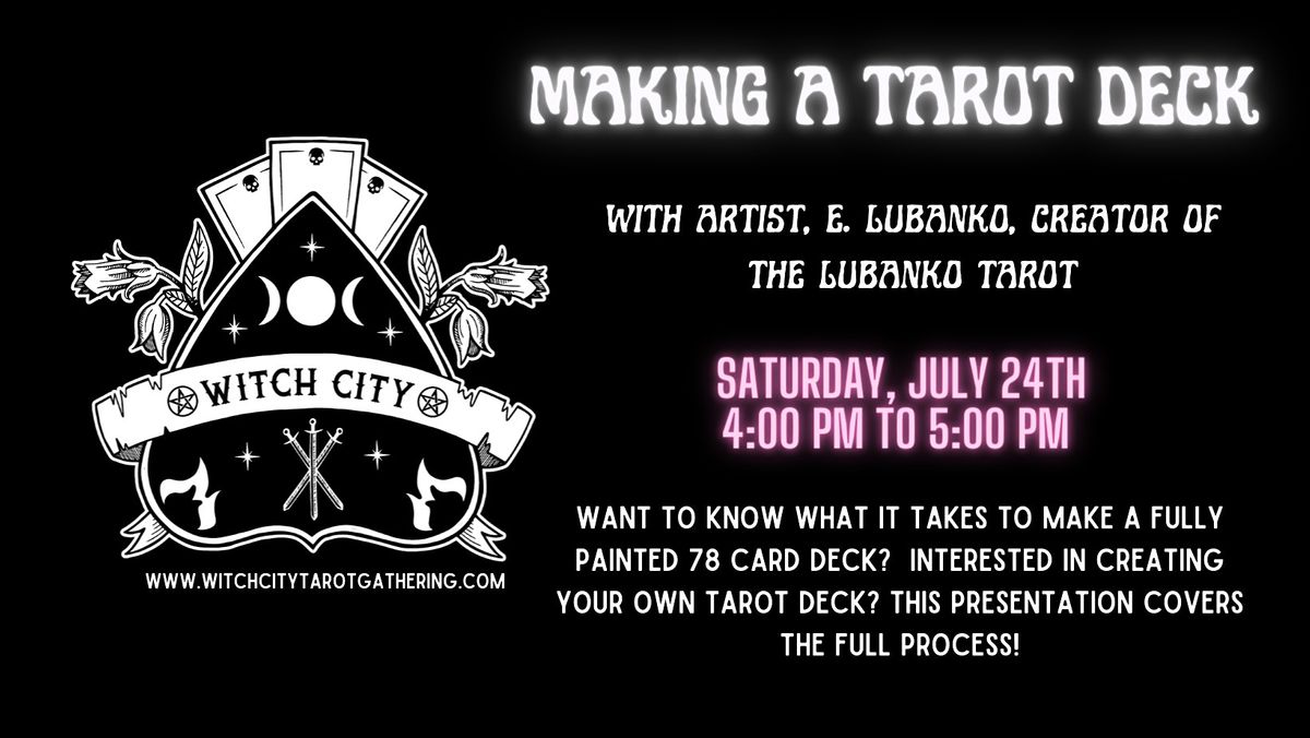 Making A Tarot Deck Process And Mythos July 24 2021 Online Event Allevents In