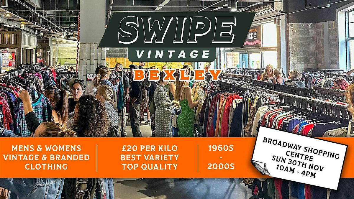 Swipe Vintage x Bexley Kilo Sale, 30 November | Event in Bexleyheath | AllEvents