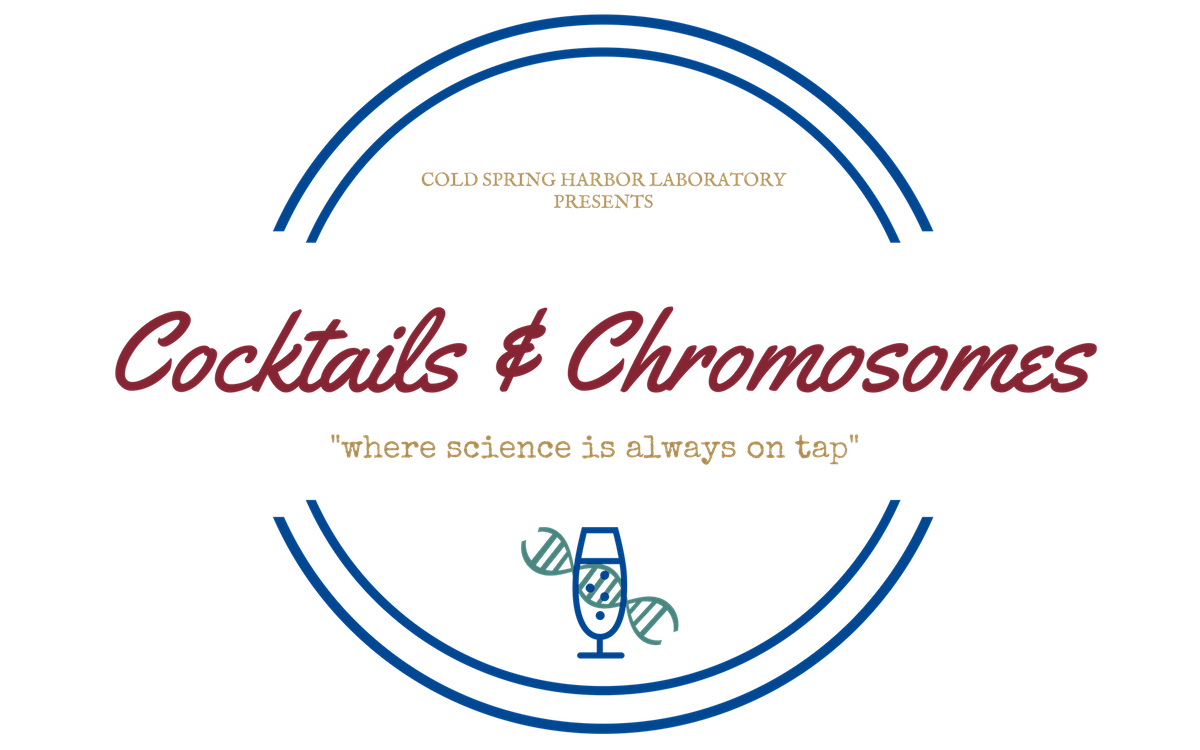 Cocktails and Chromosomes | Event in Huntington | AllEvents