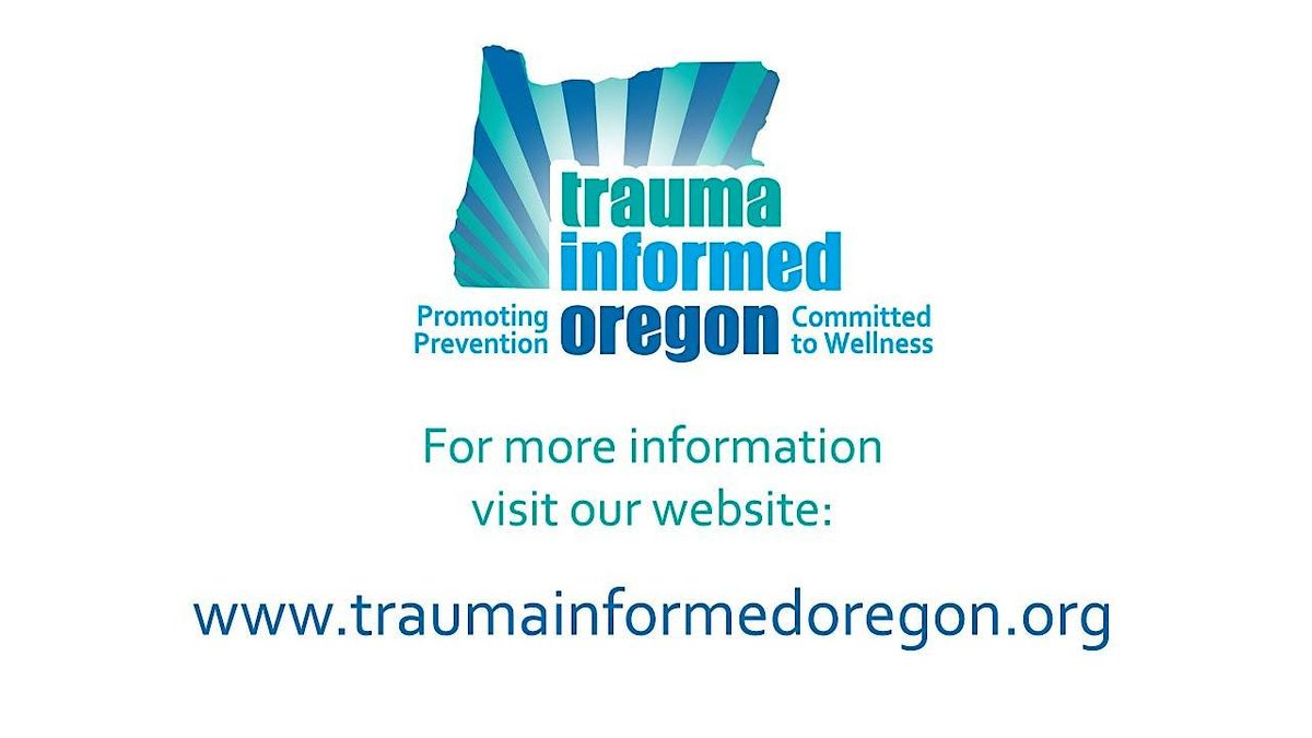 Trauma Informed CareWhat Malheur County Needs to Know, National Guard