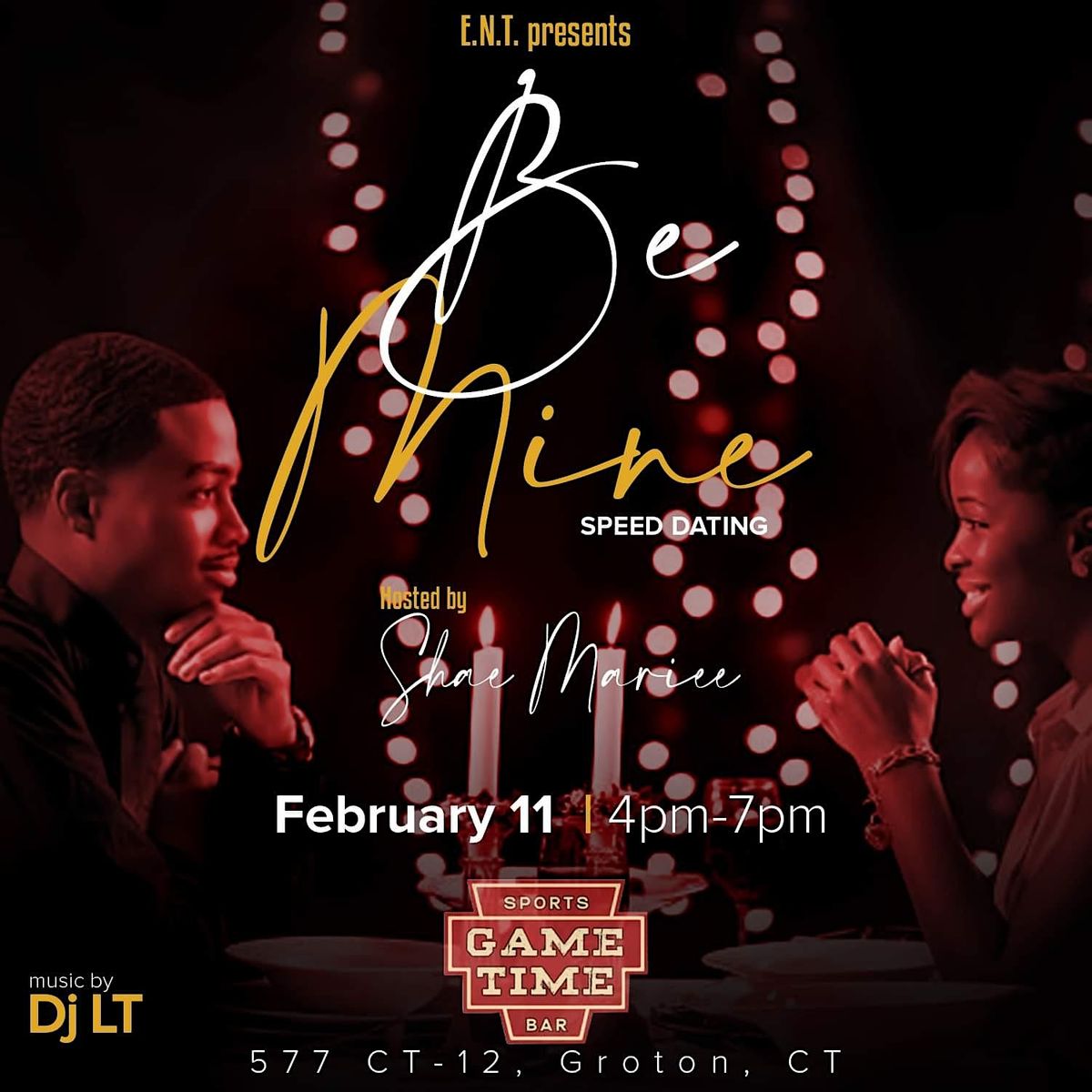 E.N.T. Presents Be Mine Speed Dating, Game Time Sports Bar, Groton