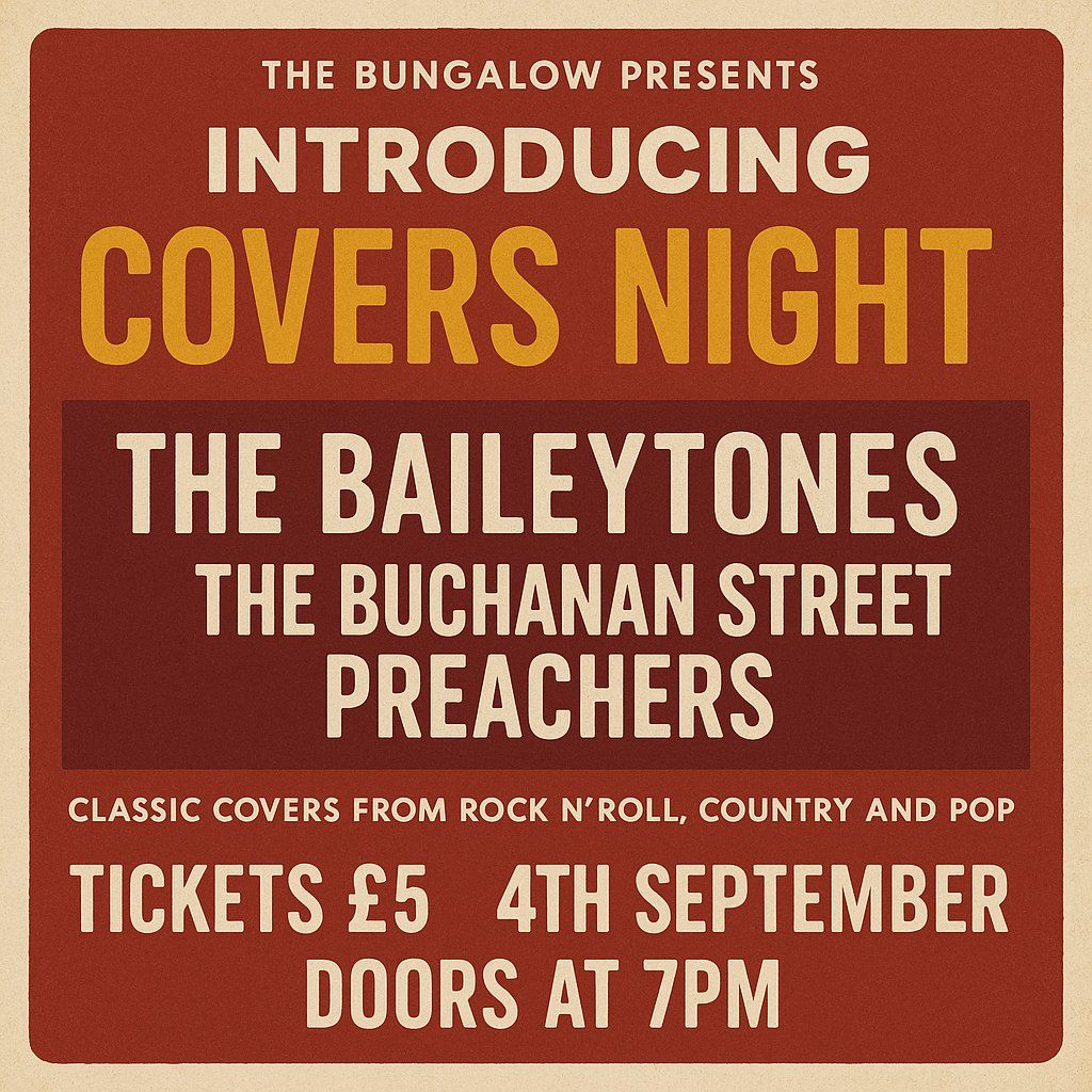 TBP: The Baileytones / The Buchanan Street Preachers, 4 September | Event in Paisley | AllEvents