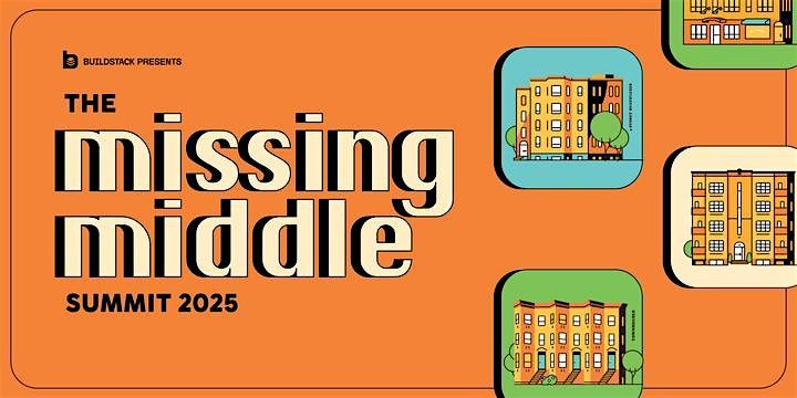 The Missing Middle Summit 2025, 21 May | Event in Toronto | AllEvents