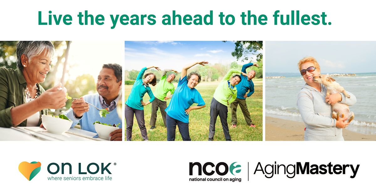 Aging Mastery Program® (AMP) Information Sessions, 8 June | Online Event | AllEvents.in