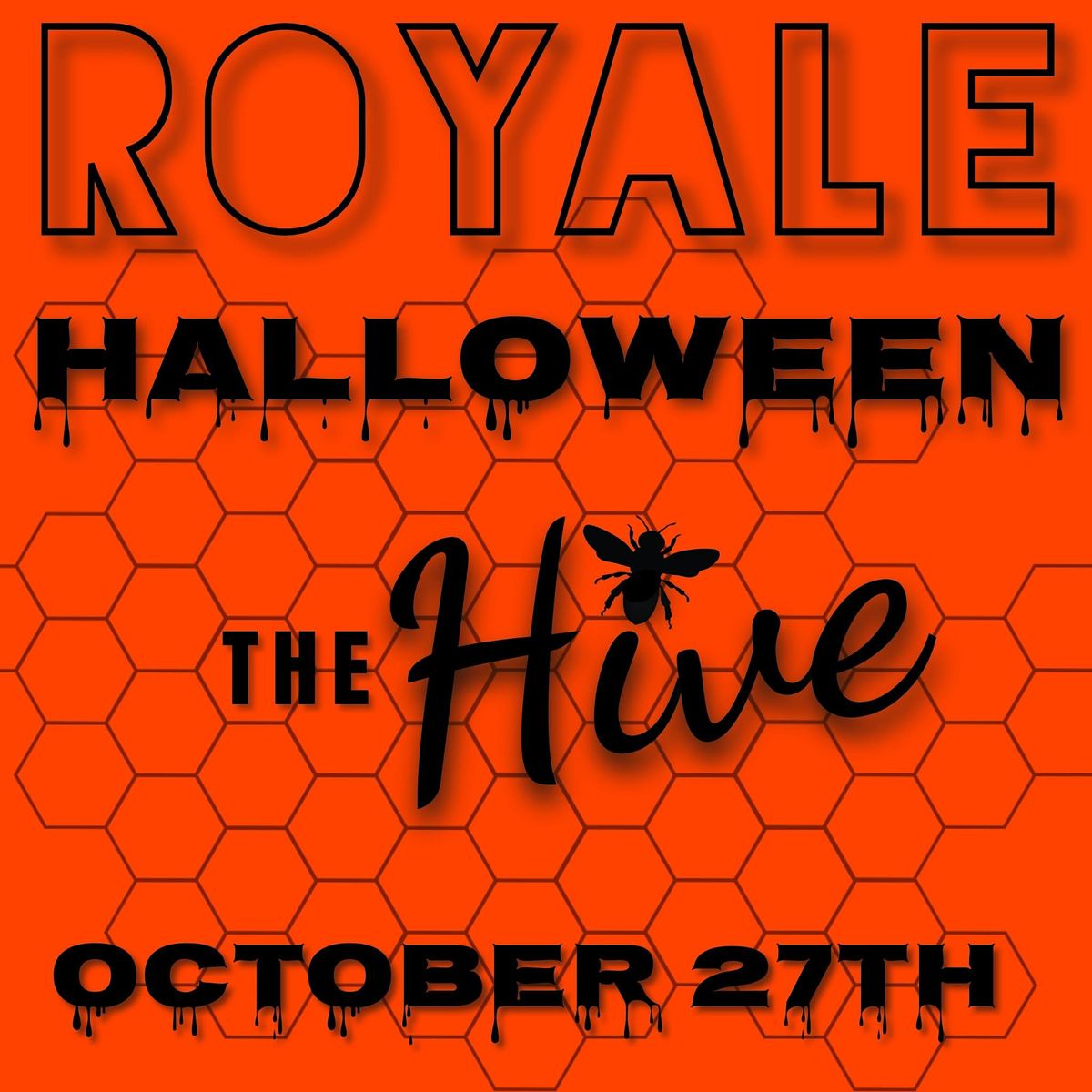 Halloween BASH with Royale, The Hive, Sandpoint, October 27 2023