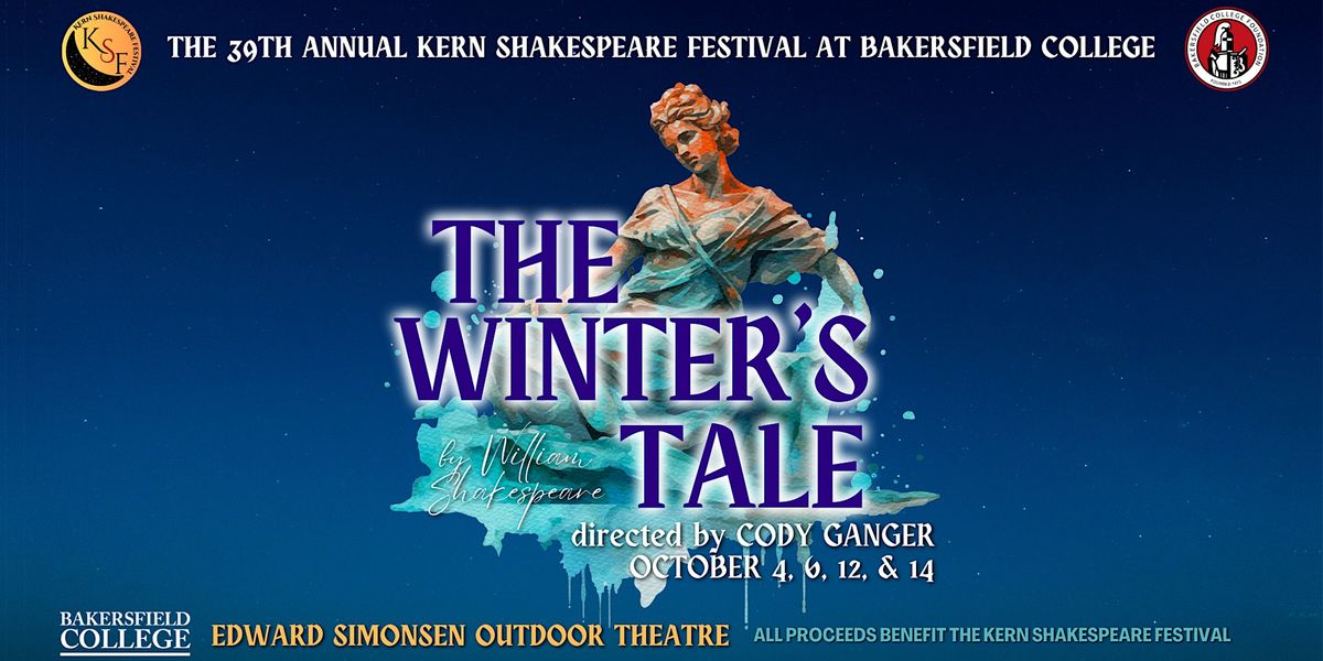 2023 Kern Shakespeare Festival - The Winters Tale, Bakersfield College