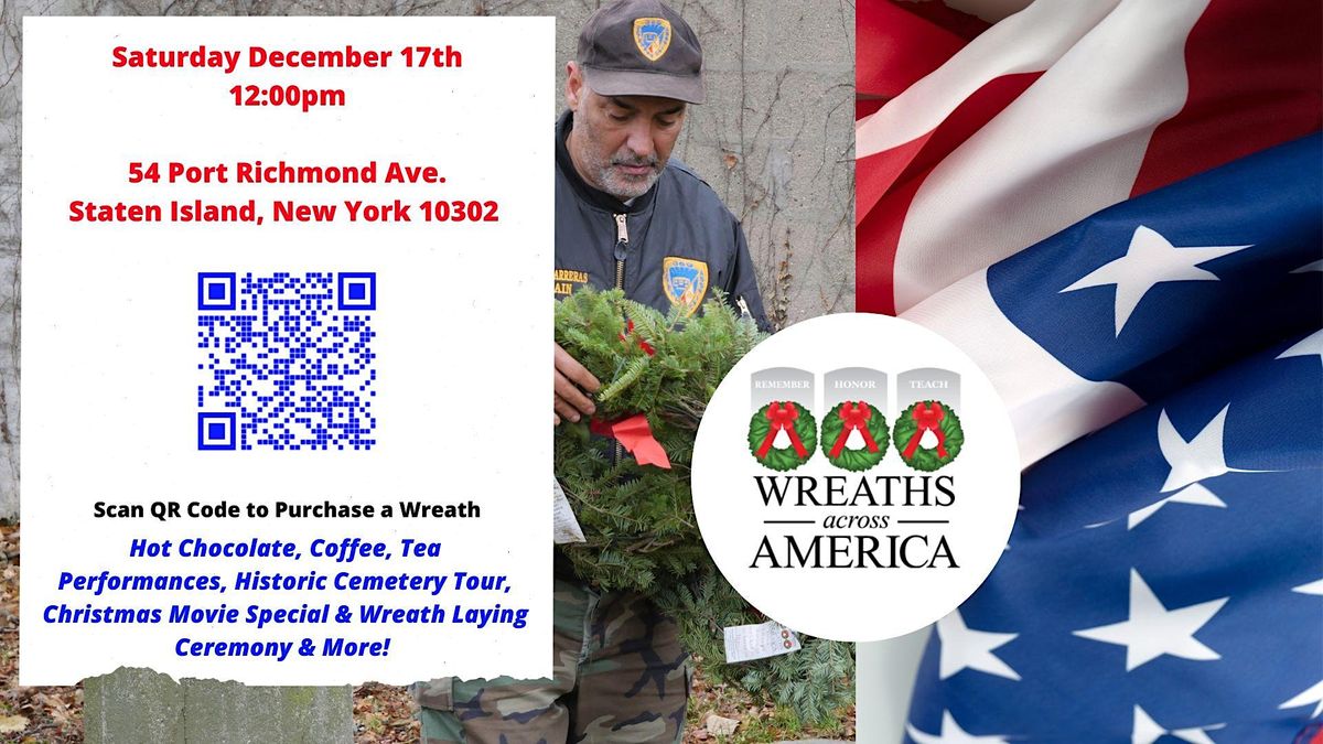 Wreaths Across America I Staten Island, 54 Port Richmond Ave, Staten