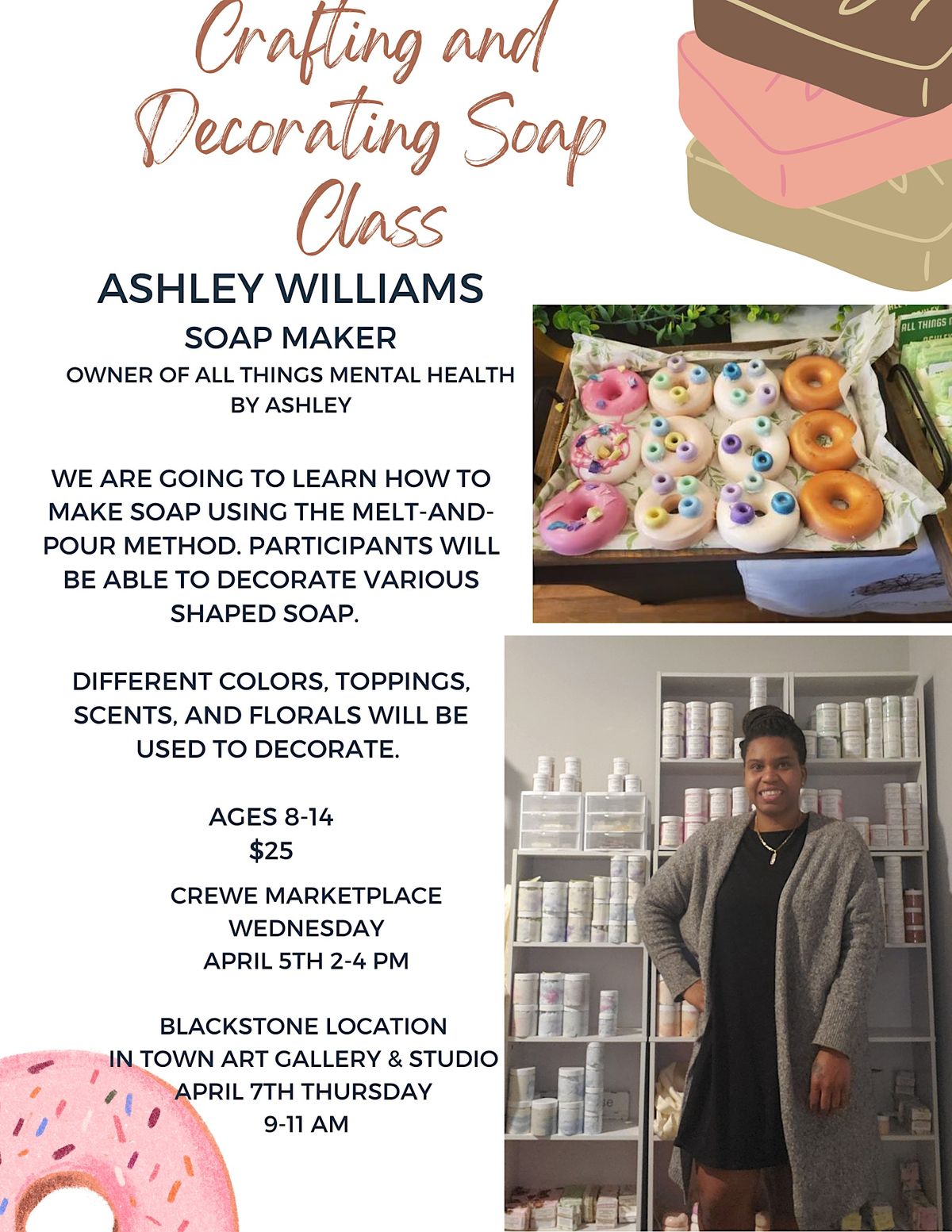 Soap Making Class with Ashley Williams in Blackstone, In Town Art