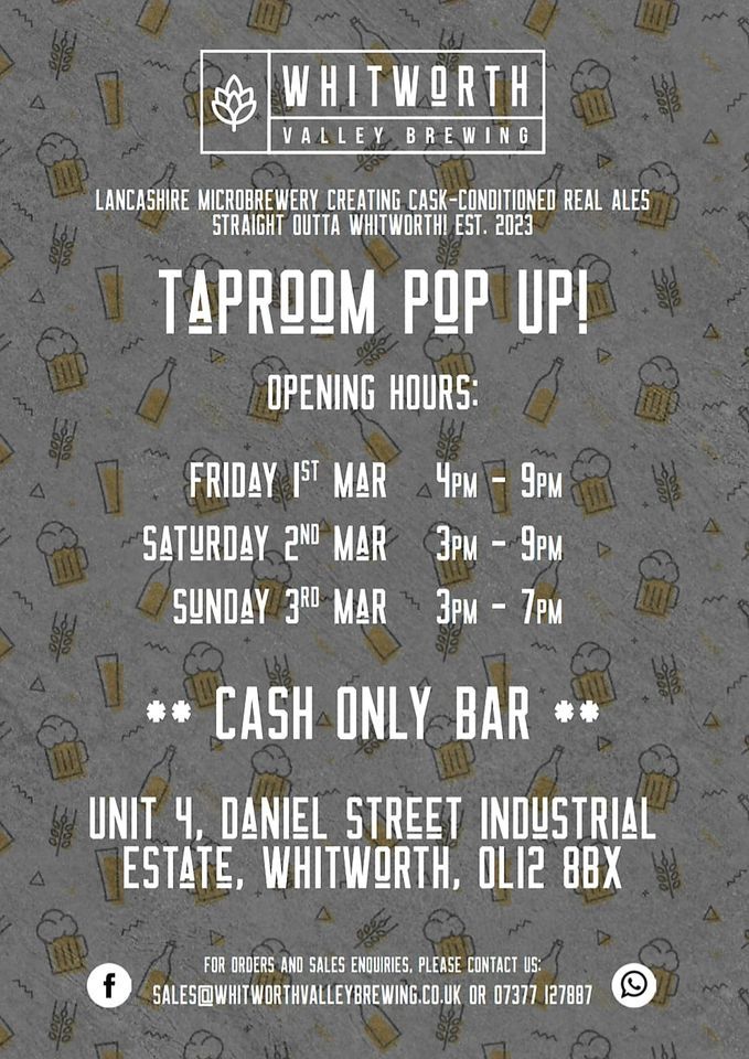 Brewery tap room pop up weekend! ?, Whitworth Valley Brewing, Rochdale