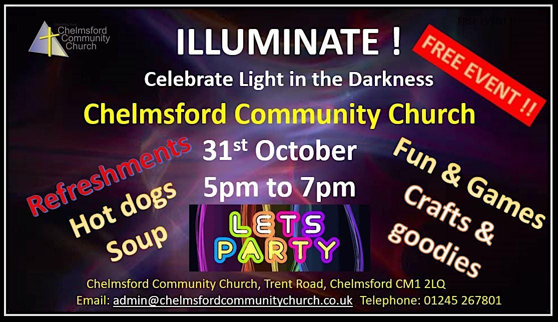 ILLUMINATE Light in the Darkness, Chelmsford Community Church