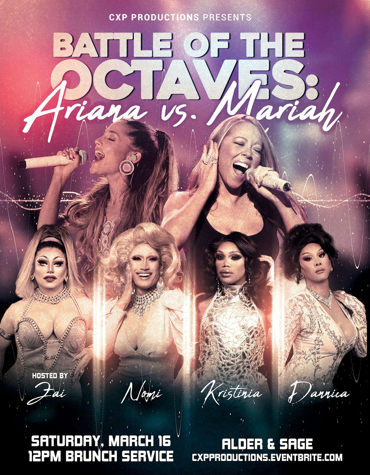 BATTLE OF THE OCTAVES ARIANA VS. MARIAH Drag Brunch, Alder & Sage