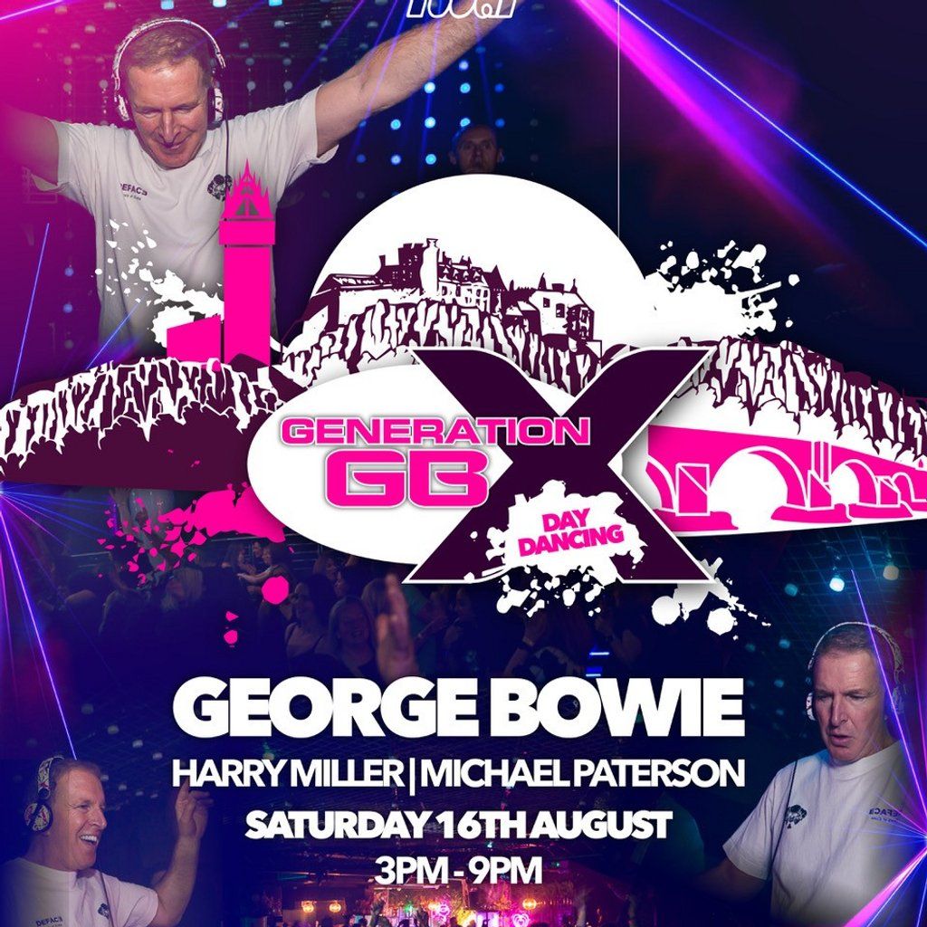Generation GBX - Fubar Edition - Part 3, 16 August | Event in Stirling | AllEvents