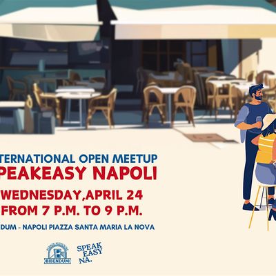 SpeakEasy Napoli MeetUp at Bibendum Napoli, Bibendum, Napoli, 6 March ...