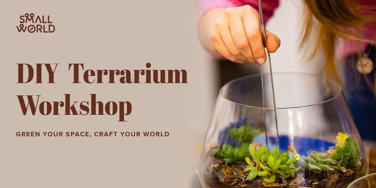 DIY Terrarium Workshop | Event in Bangalore | AllEvents