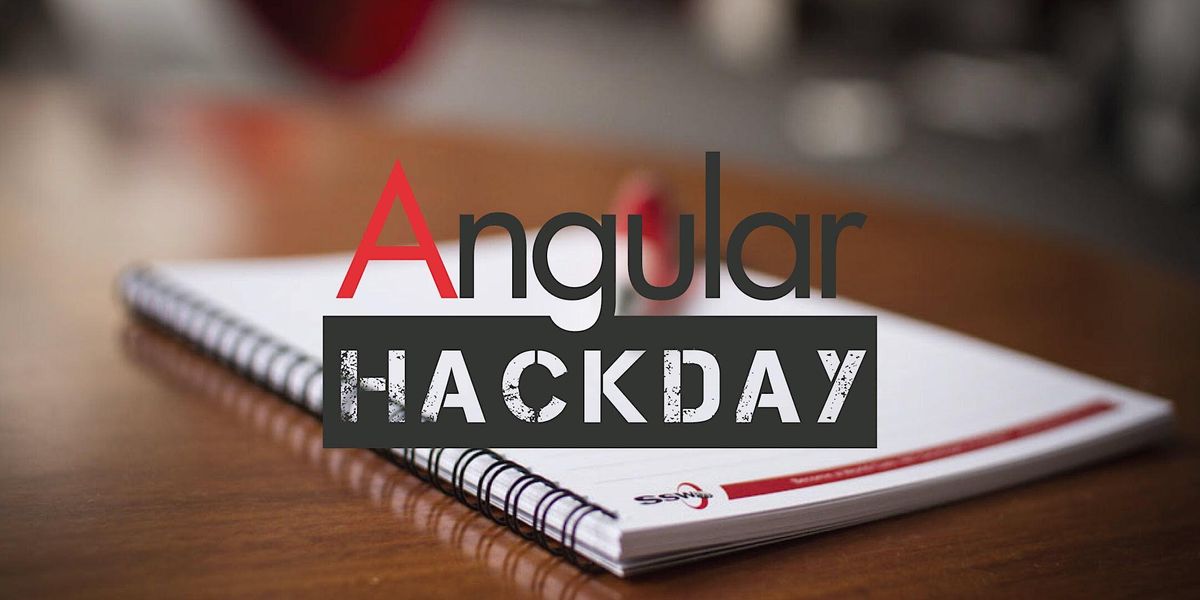 Hack Angular Angular Hack Day - Brisbane, SSW Brisbane - Enterprise Software ...