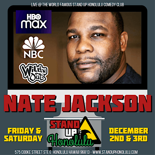 Nate Jackson Hawaii Comedy Friday, Stand Up Honolulu, December 2 2025
