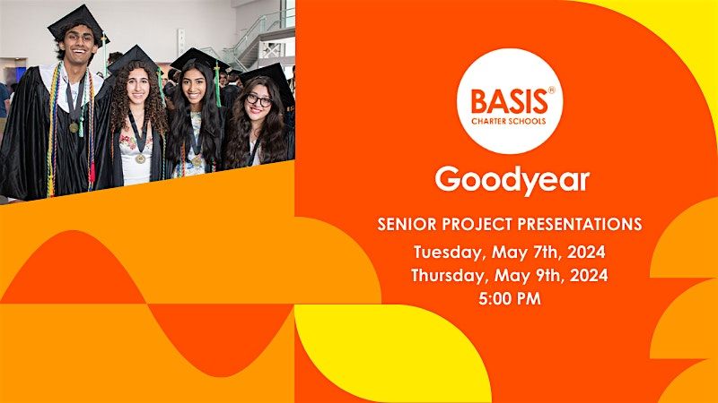 BASIS Goodyear Senior Project Presentations, BASIS Goodyear, 7 May 2024