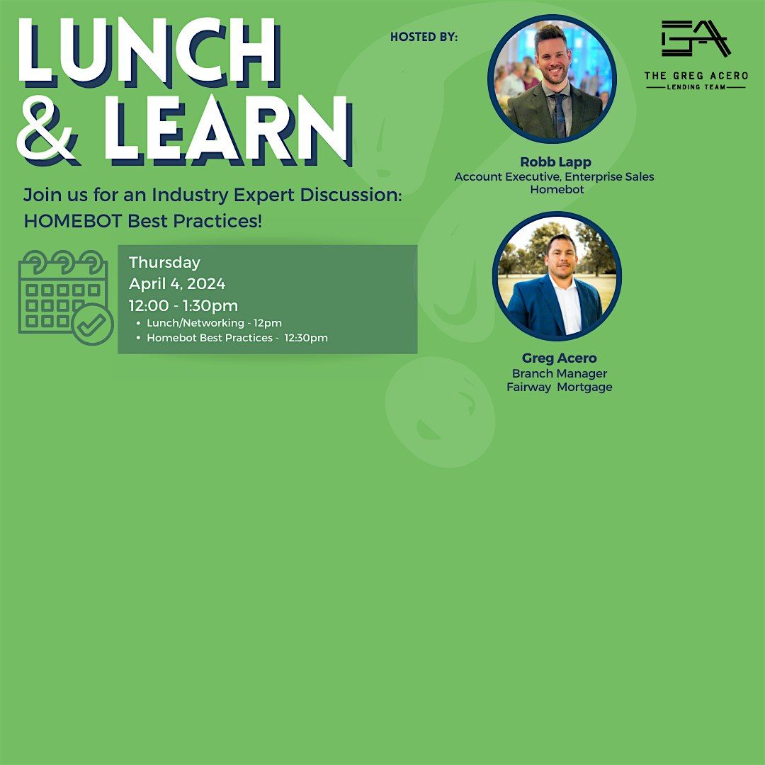 Lunch and Learn HOMEBOT Best Practices for Realtors, Champions Run