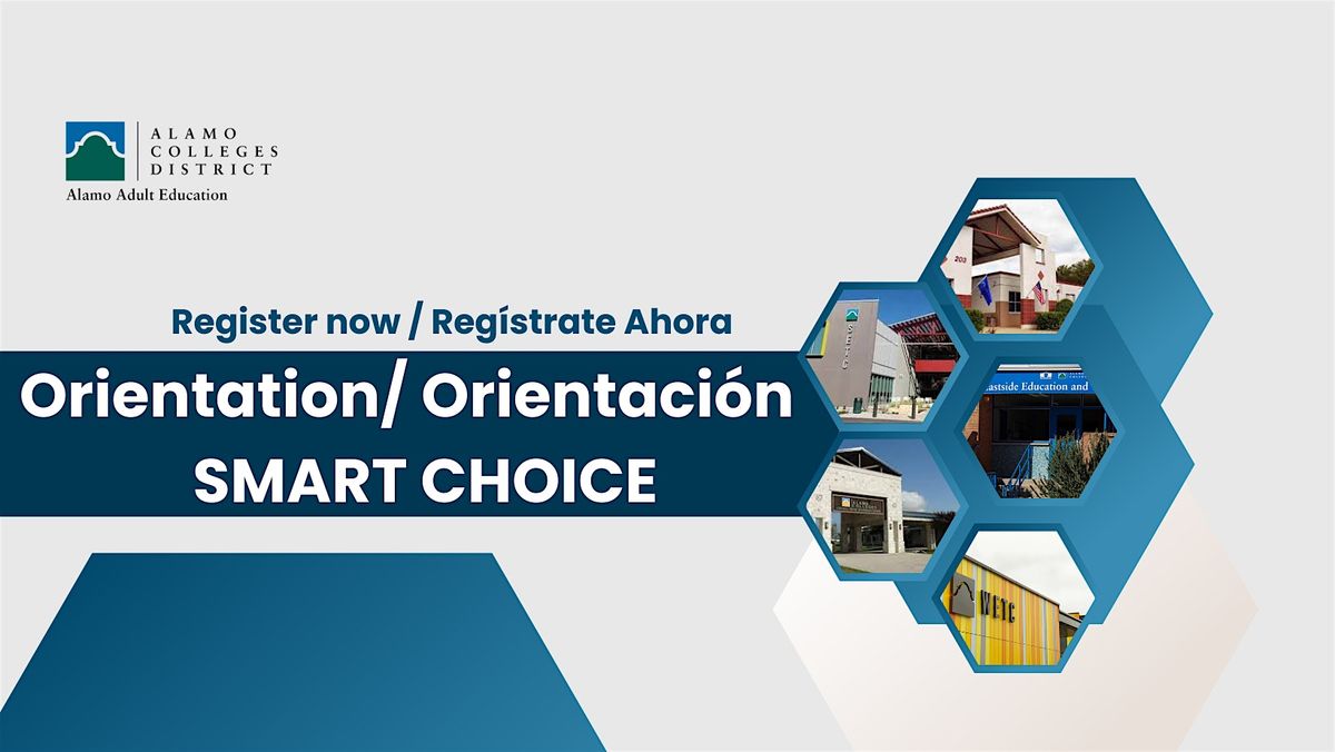 Orientation/ Orientación  SMART CHOICE | AllEvents