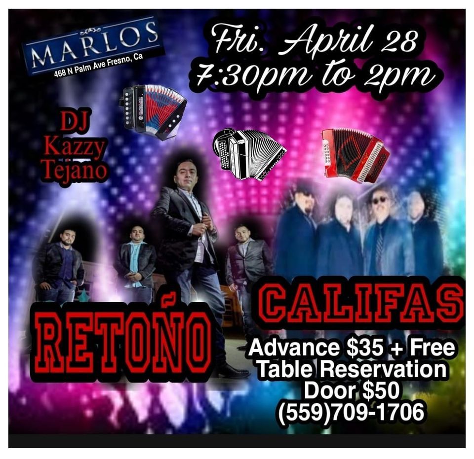 RETOÑO & CALIFAS, Marlo's Club & Mexican Restaurant, Fresno, April 28