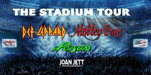 Motley Crue Def Leppard Poison Joan Jett And The Blackhearts Cleveland Ohio July 14 2022 Allevents In Cleveland Events July 2022