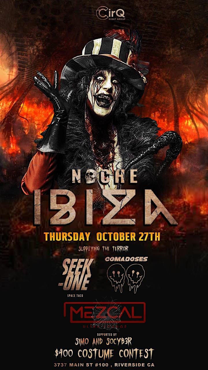Noche Halloween Party, Mezcal Ultra Lounge, Riverside, October 27