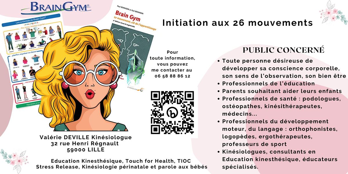 Initiation aux 26 mouvements de Brain Gym, 32 Rue Henri Regnault, Lille