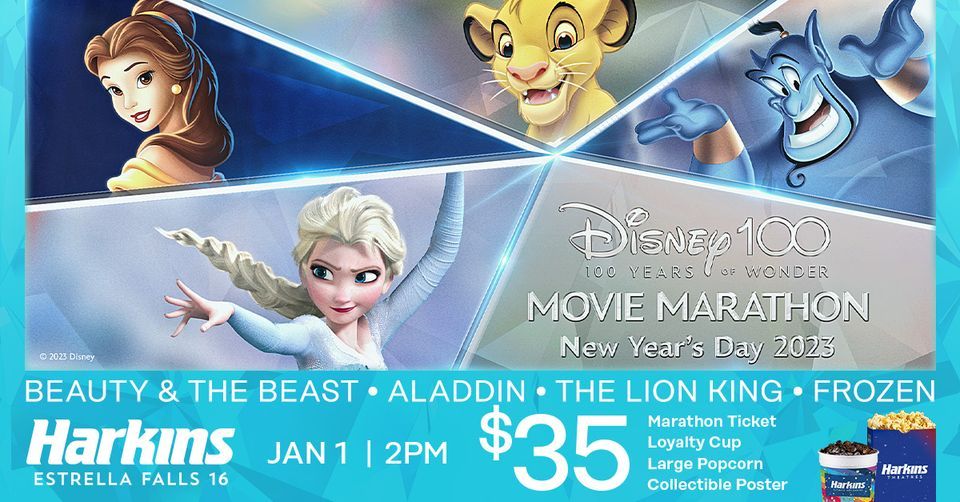 Disney 100 Years of Wonder Marathon Harkins Estrella Falls, 15010 W