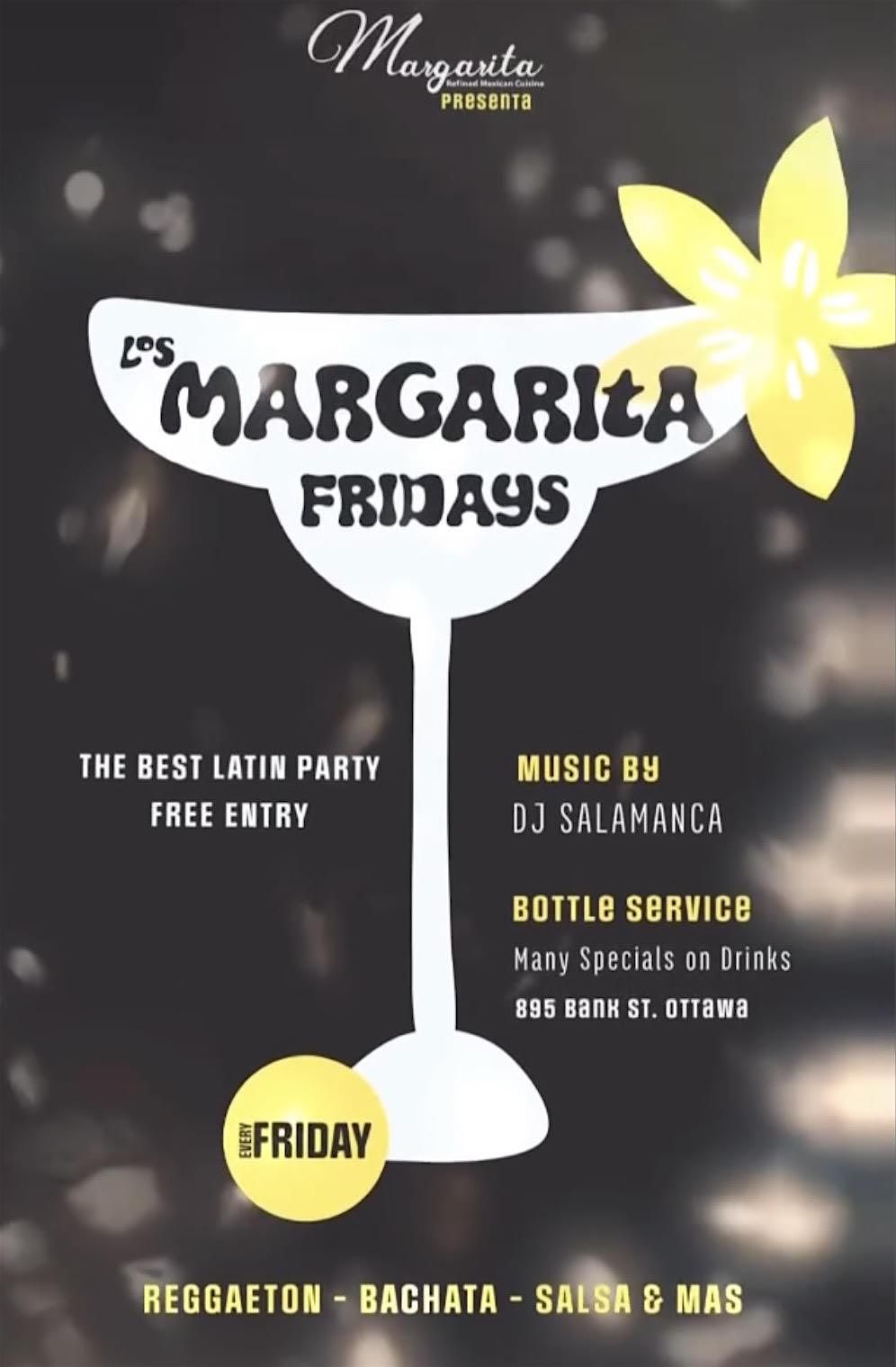 Latin Fridays at Margarita, Margarita, Ottawa, 17 May to 18 May