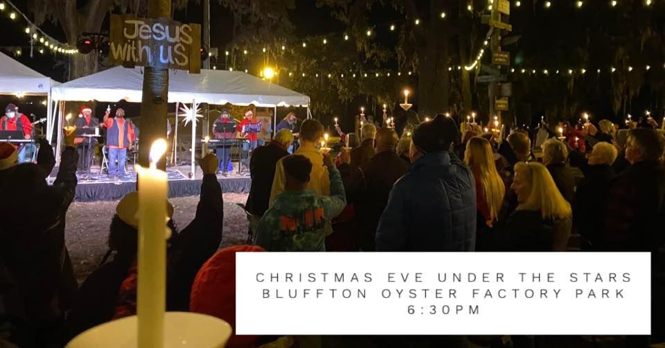 Christmas Eve Under The Stars 2025, Bluffton Oyster Factory Park