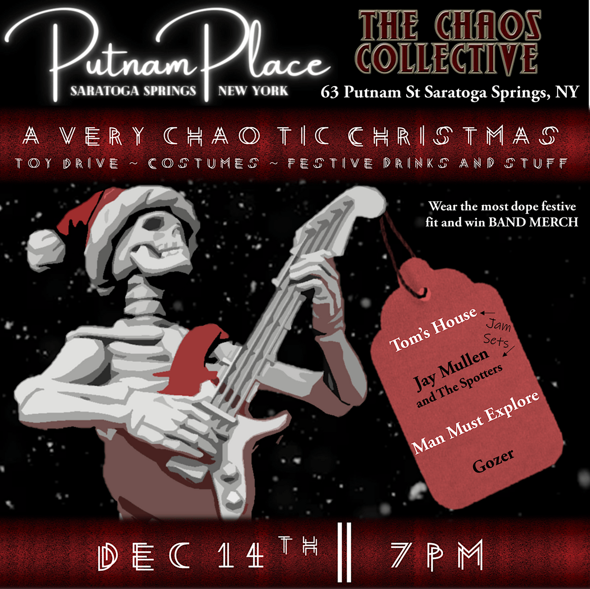 A Very Chaotic Christmas Toy Drive Putnam Place Thursday Dec. 14th