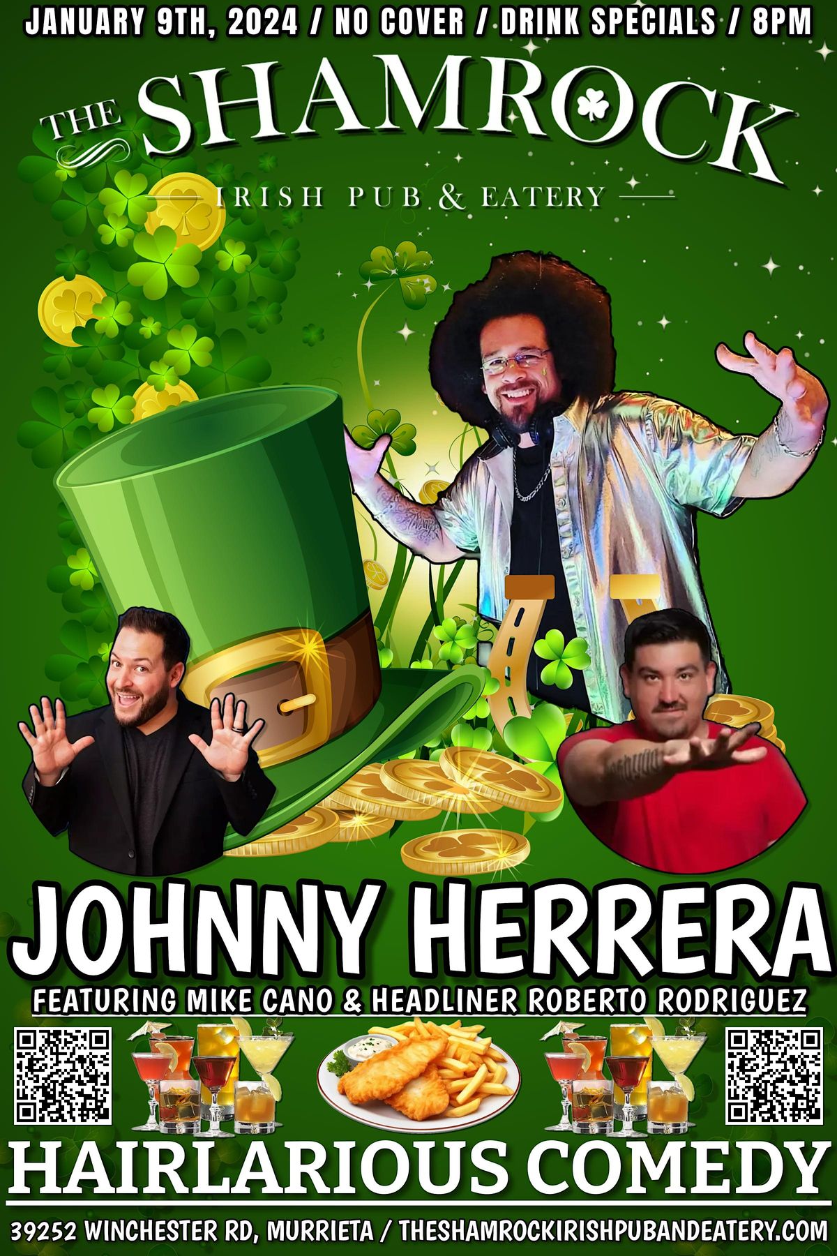 HAIRlarious Comedy Show W/ Mike Cano & Roberto Rodriguez, The Shamrock