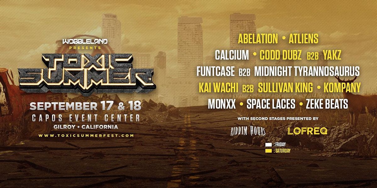 Music Events In Gilroy Concerts Live Rock Trance Music Events In Gilroy Toxic Summer 2022