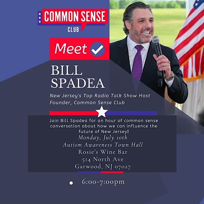 Autism Awareness Town Hall with Bill Spadea, Rosie's Wine Bar, Garwood