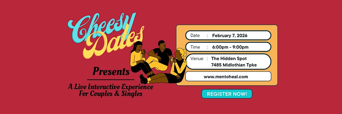 Cheesy Dates, a Live Interactive Experience, 7 February | Event in Richmond | AllEvents
