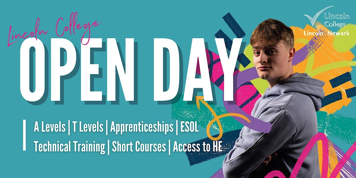 Lincoln College Open Day, Deans Sport & Leisure, Lincoln, March 9 2025 AllEvents.in