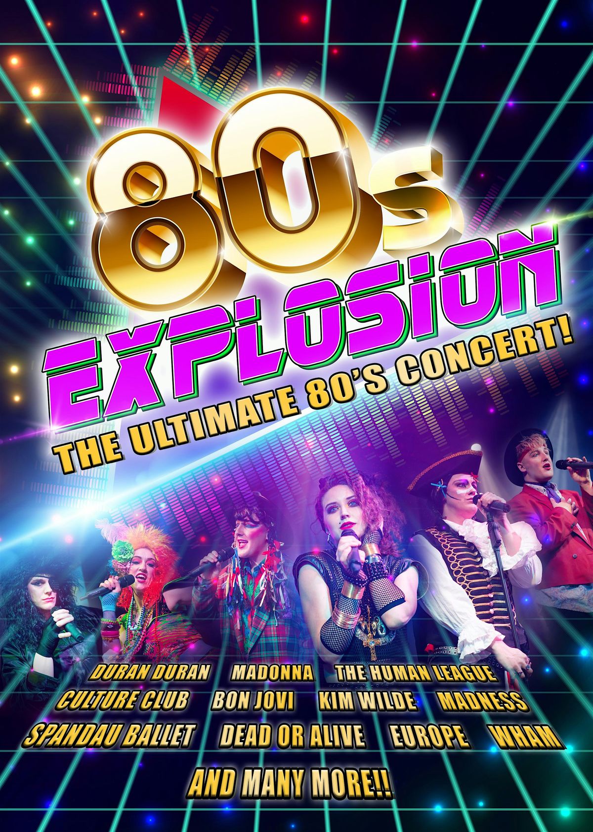 80’s Explosion! Get ready for the biggest 80s party show. LIVE!, Mecca ...