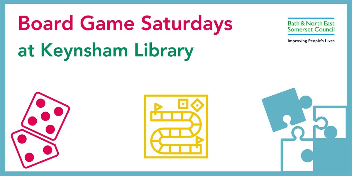 Board Game Saturdays at Keynsham Library | Event in Keynsham | AllEvents