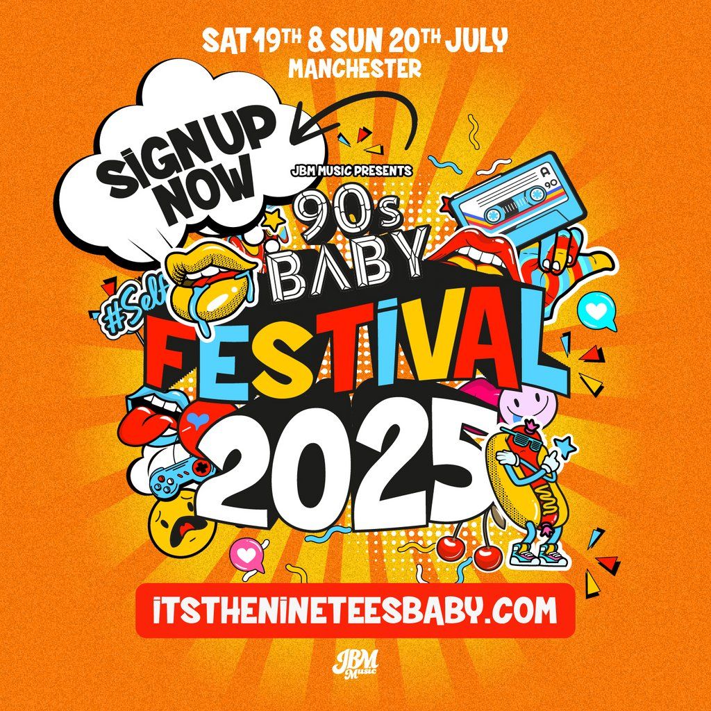 90s Baby Festival 2025, 19 July | Event in Manchester | AllEvents