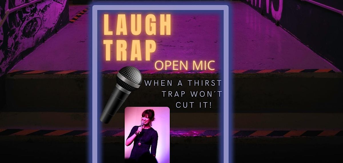 Laugh Trap Open Mic! Friday Edition | Event in Berlin | AllEvents