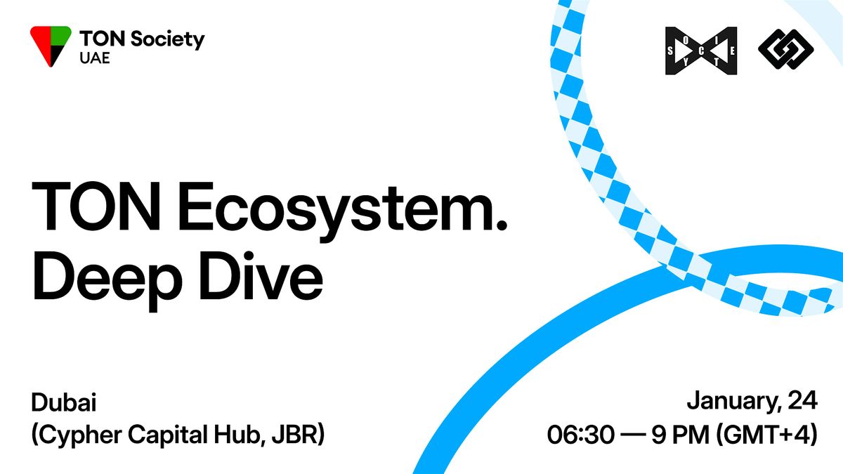 TON Ecosystem. Deep Dive, Cypher Capital Hub, Rimal Walk - The Walk ...